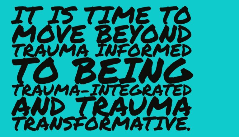Learn - What comes after trauma-informed practice? - Learn